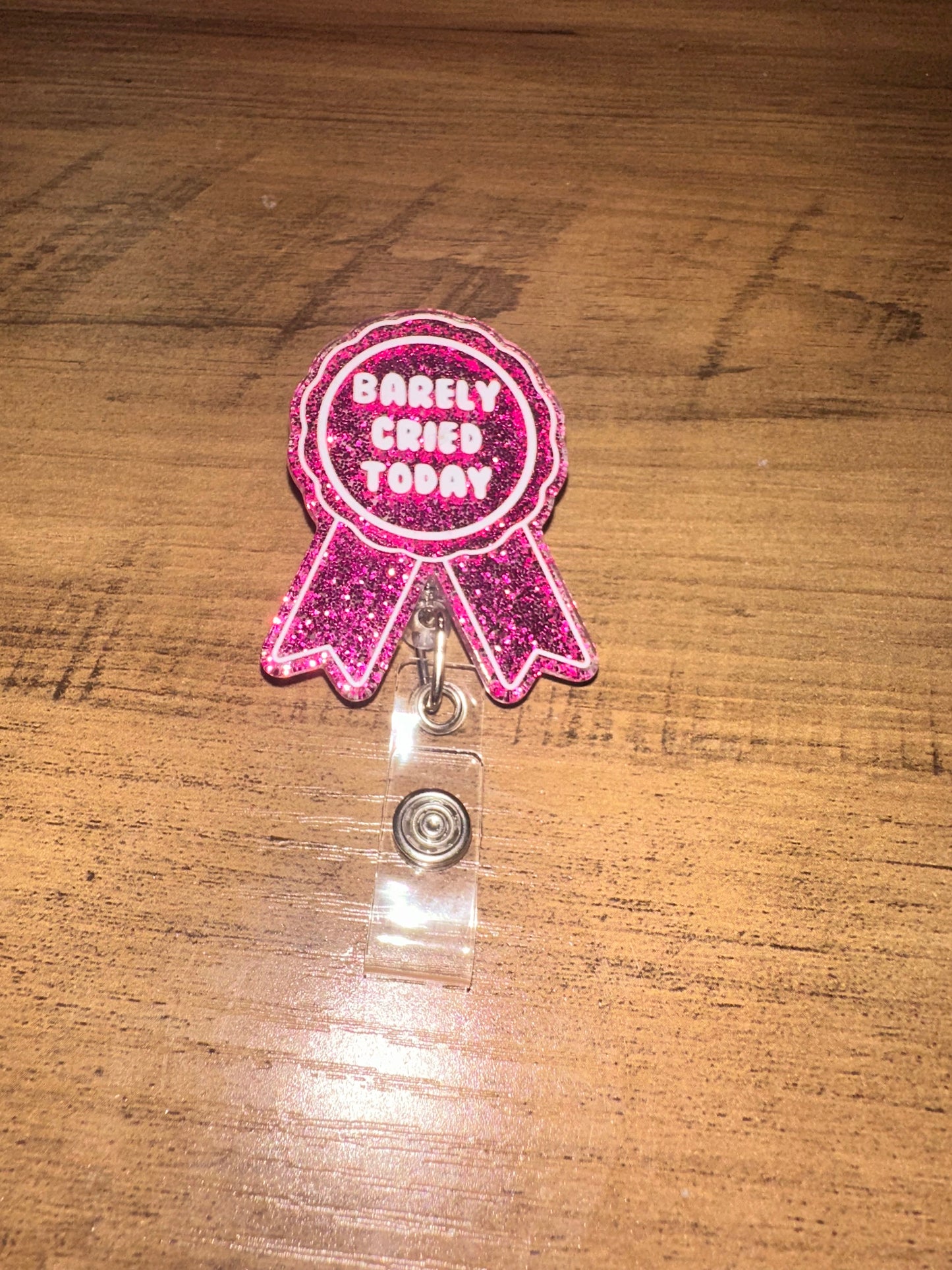 Badge Reel - Barely Cried Today