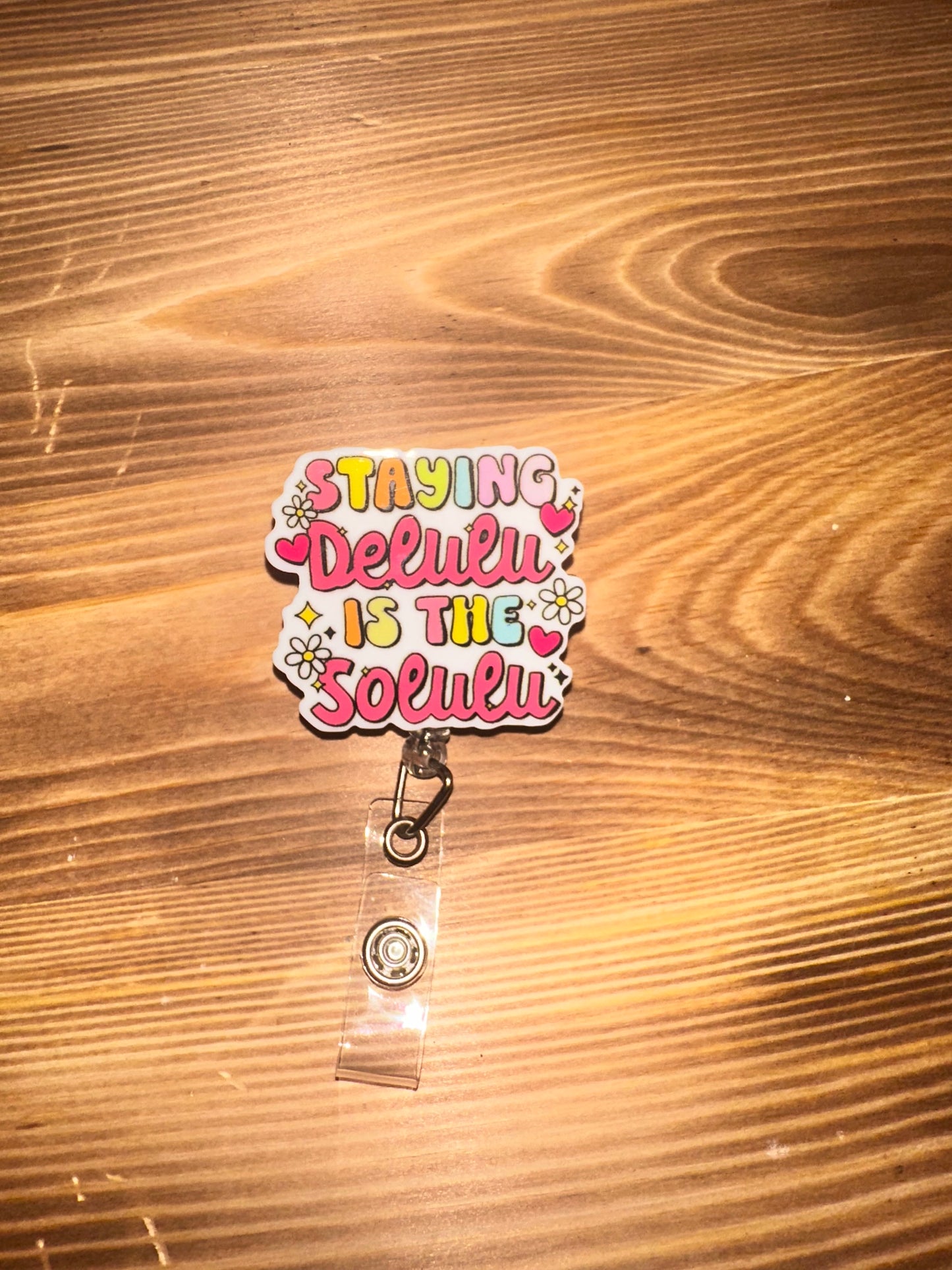Badge Reel - Staying Delulu