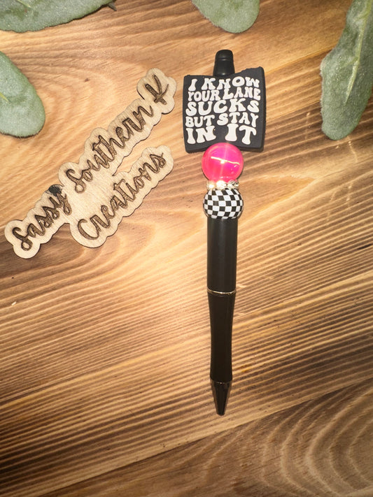 I know your lane sucks - pink