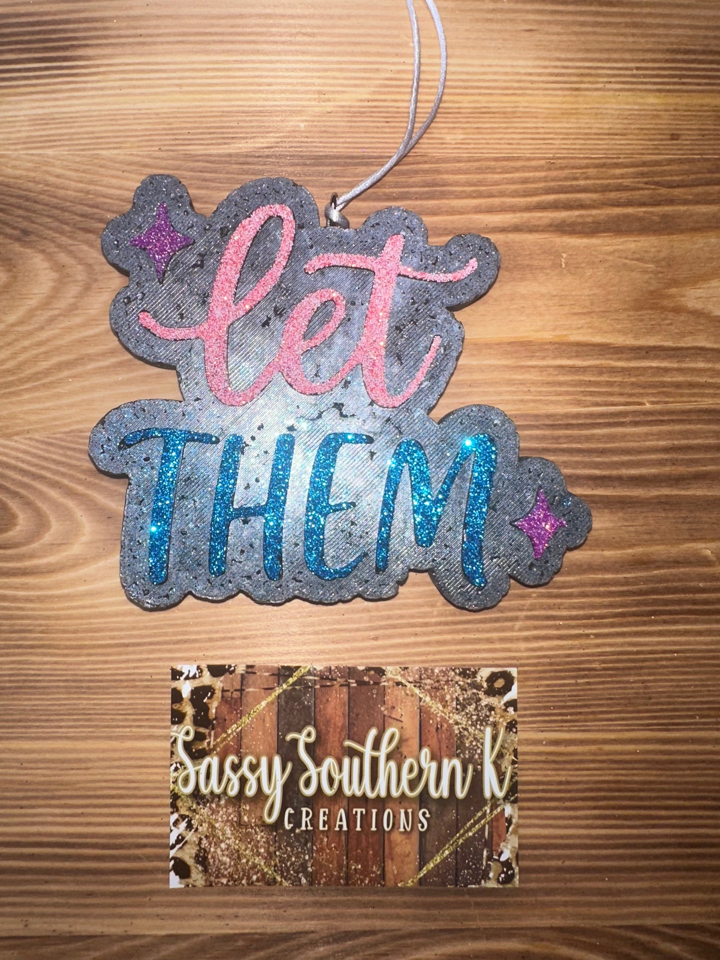 Car Freshie - Let Them - Scent is Dark Kiss
