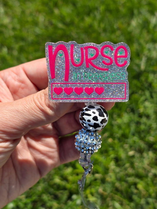 Badge Reel - Nurse In Progress